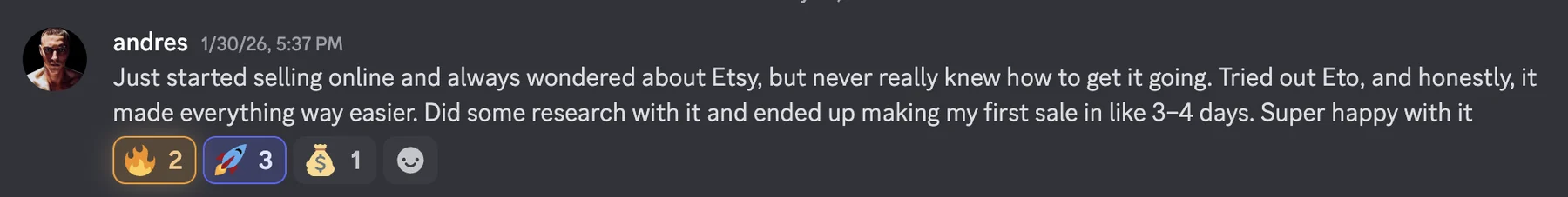 A seller on Discord: tried Eto, did some research with it and made a first sale in three to four days